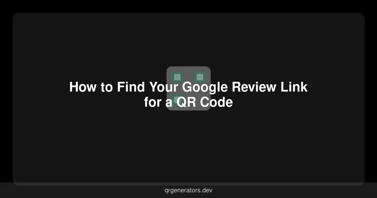 كيف تجد رابط مراجعة Google الخاص بك لرمز QR