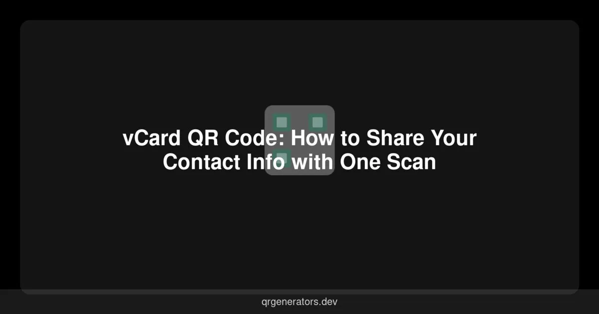 رمز QR من نوع vCard: كيفية مشاركة معلومات الاتصال بمسحة واحدة